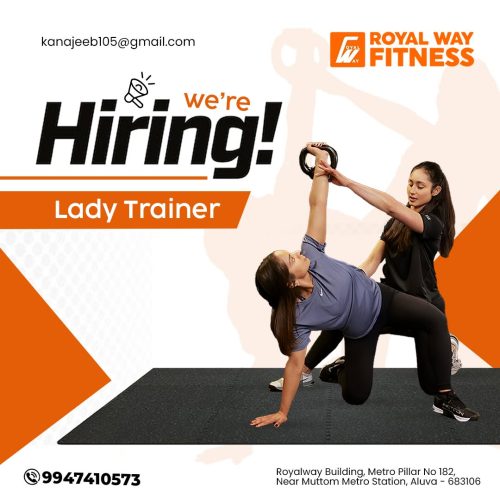Wanted Lady Trainer royal way fitness & nutrition muttom 2343